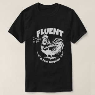 Wohn-T - Shirt: Funny Chicken Lover Shirt