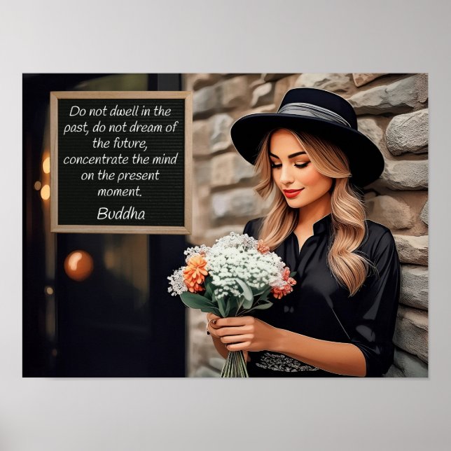 Wohnen Sie nicht in der Vergangenheit, wie Buddha  Poster (Vorne)