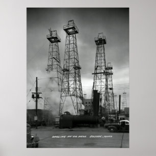 WOHNERDÖLBOHRUNG in KILGORE TEXAS C. 1935 Poster