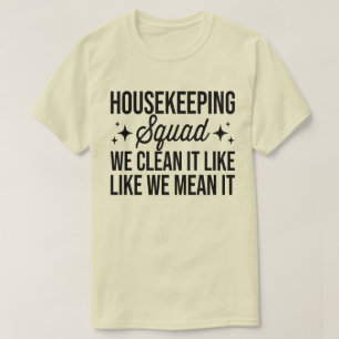 Wohnwagen wir säubern es, als ob wir es Gemein hät T-Shirt