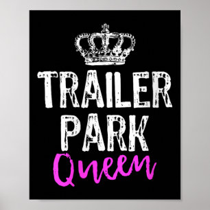 Wohnwagenpark Königin Lustig Redneck Camping Damen Poster