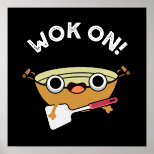 Wok on Funny Chinese Cooking Pub Dark BG Poster