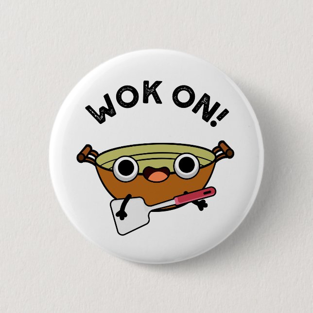 Wok on Funny Chinese Rock Puck Button (Vorderseite)