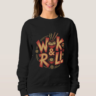 Wok & Roll Dim Sum Asiatische Küche Vintage Retro Sweatshirt