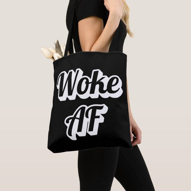Woke AF (Von Nahem)