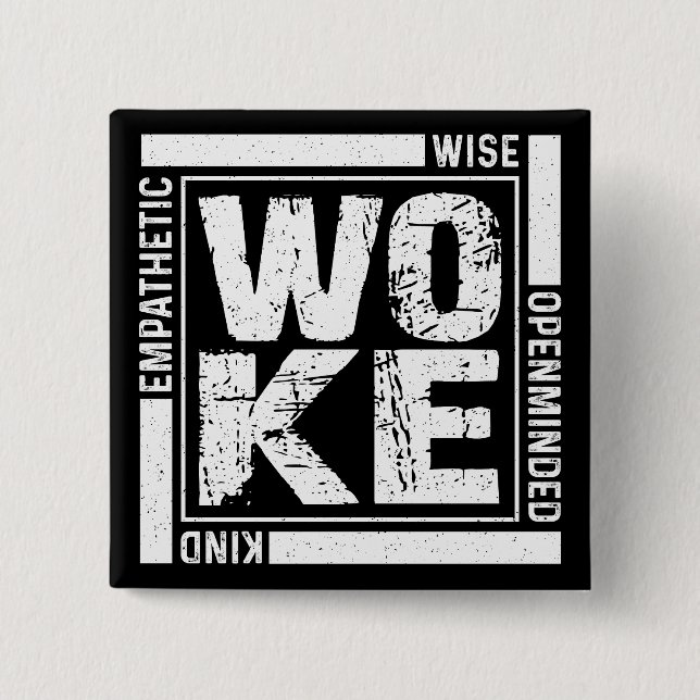 Woke Button (Vorderseite)