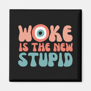 Woke ist das neue Stud lustig Anti-Woke-Konservati Magnet