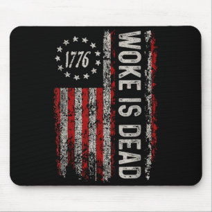 Woke ist tot Lustiger sarkastischer Slogan  Mousepad