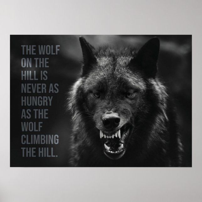 Wolf auf dem Hügel - Hustle, Erfolg, Unternehmer Poster (Vorne)