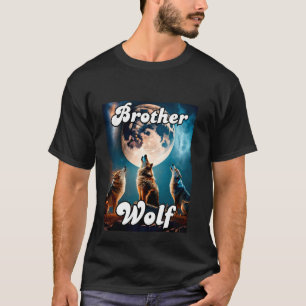 Wolf Brother Matching Tribe Wolves Camping Pack Mo T-Shirt