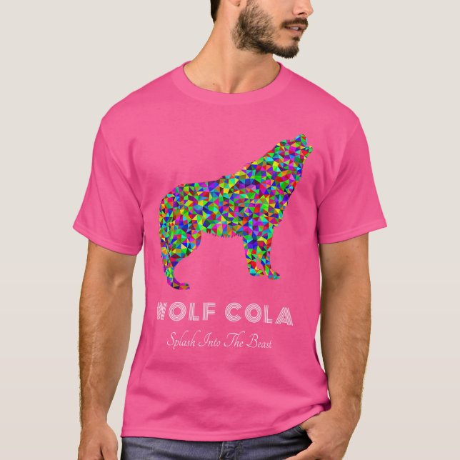 Wolf Cola Cola Colorful Slogan T-Shirt (Vorderseite)