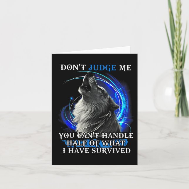 Wolf Don't Judge Me You Can't Handle Half  Karte (Vorderseite)