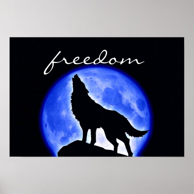 Wolf Howling Freedom Blue Full Moon Night Poster (Vorne)