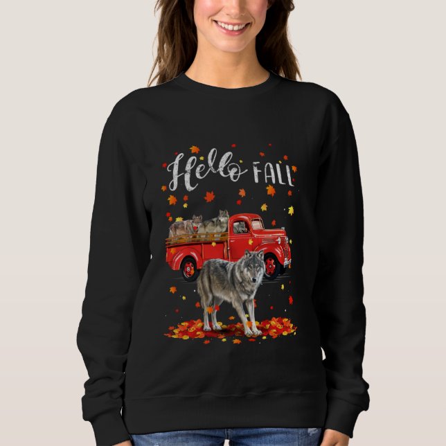 Wolf Leaf Herbst glücklich Fall Y'all Red Truck Sweatshirt (Vorderseite)