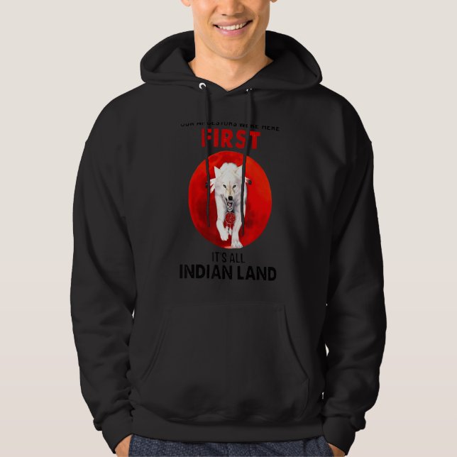 Wolf Native American Unsere Vorfahren waren hier Hoodie (Vorderseite)