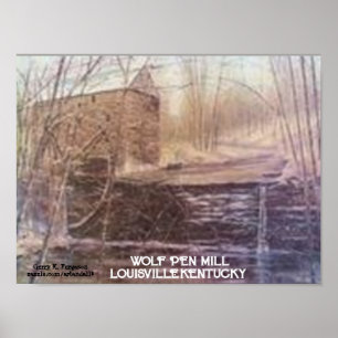WOLF PEN MILL POSTER
