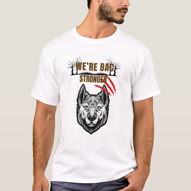 Wolf Return Stronger T-Shirt (Vorderseite)
