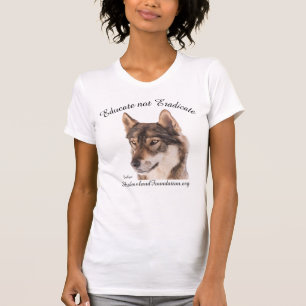Wolf-Shirt "erziehen nicht auszurotten " T-Shirt