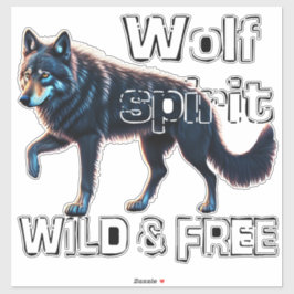 Wolf Spirit: Wild und frei Aufkleber