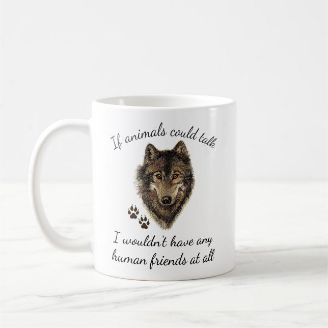 Wolf-Zitat von inspirierenden Tierfreunden Kaffeetasse (Links)