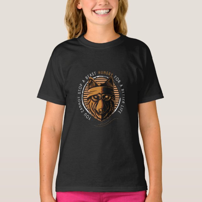 Wolfbestie mit Life Quotes T-Shirt (Vorderseite)