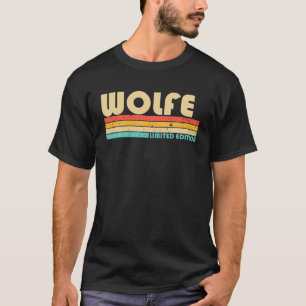 WOLFE Nachname Funny Retro Vintager 80er 90S Gebur T-Shirt