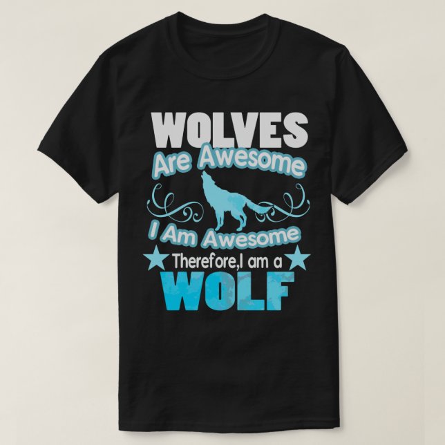 Wölfe sind Phantastisch ich Phantastisch T-Shirt (Design vorne)