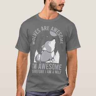 Wölfe sind Phantastisch im Wolf Funny Pun Wild Ani T-Shirt