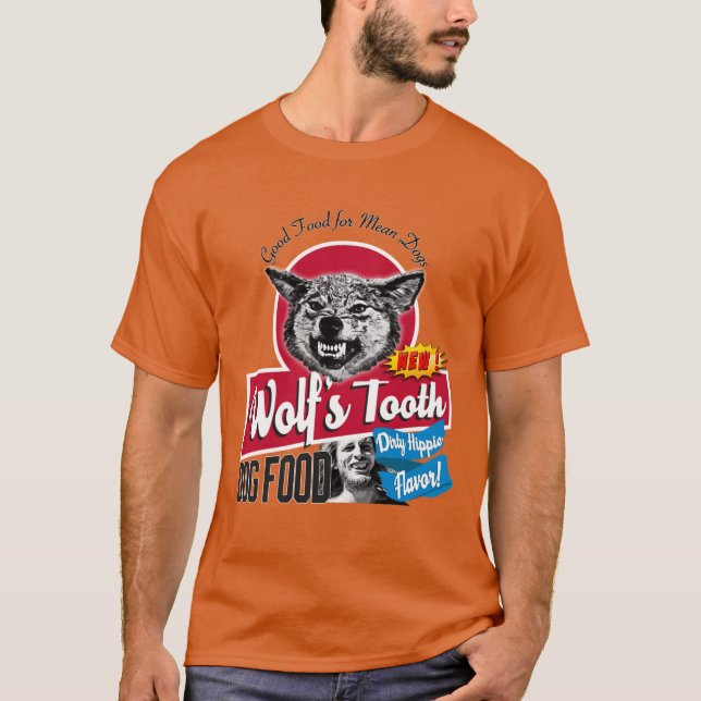 Wolfsooth Hundefutter Dirty Hippie Flavor lustiges T-Shirt (Vorderseite)
