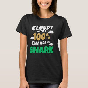 Wolke 100 Chance auf Sonnenschein Wetter Spaß Mete T-Shirt
