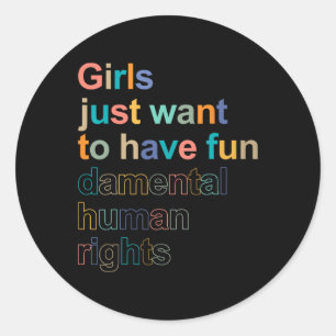 Woll einfach, Grundrechte-Feminis zu haben Runder Aufkleber