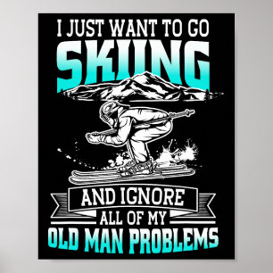 Woll einfach Skifahren und alte Menschenprobleme i Poster