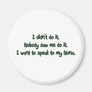 Woll nach Nona Magnet