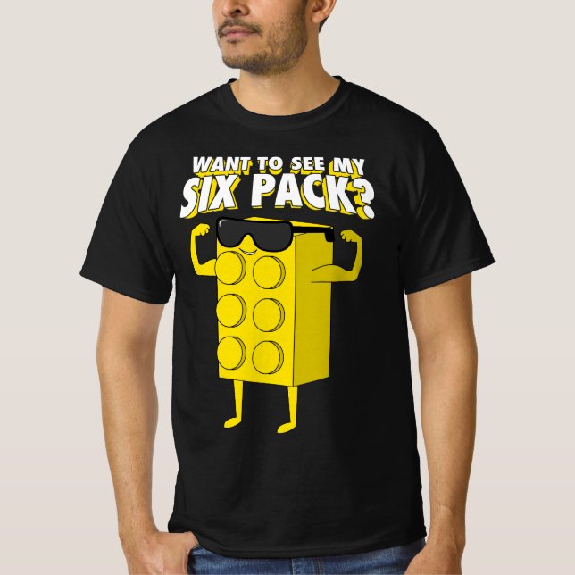 Woll, um meinen Sixpack Bricks Lover Master Builde T-Shirt (Vorderseite)