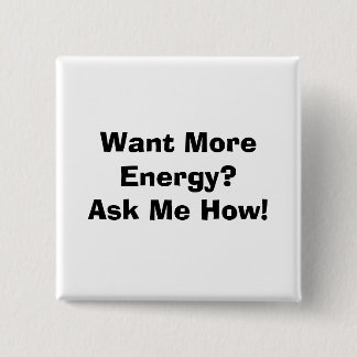 Wollen Sie mehr Energie? Fragen Sie mich wie! Button