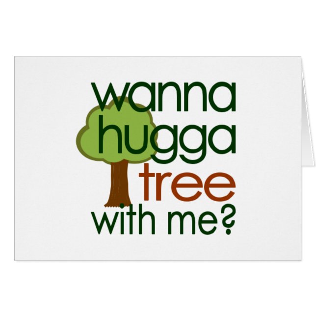 Wollen Sie zu Hugga Baum mit mir? (Vorderseite (Horizontal))