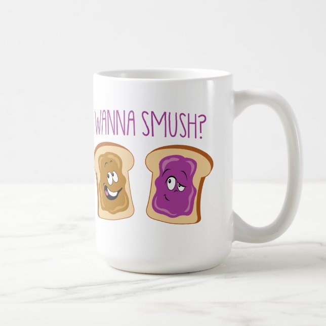 Wollen Sie zu Smush? Kaffeetasse (Rechts)
