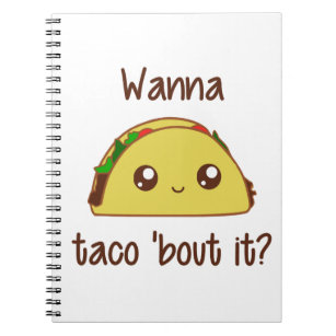 Wollen Sie zum Taco 'Kampf es? Notizblock
