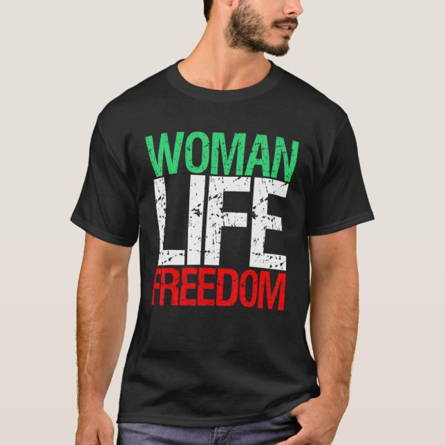 WOMAN LIFE FREEDOM IRAN Iranian Patriotic Slogan T-Shirt (Vorderseite)