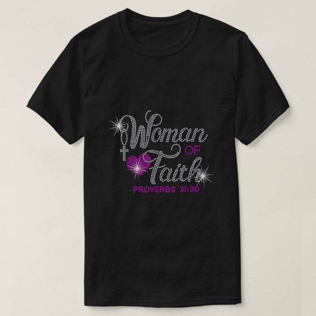 Woman Of Faith Bling Rhinestone Funny Christian Bi T-Shirt (Design vorne)