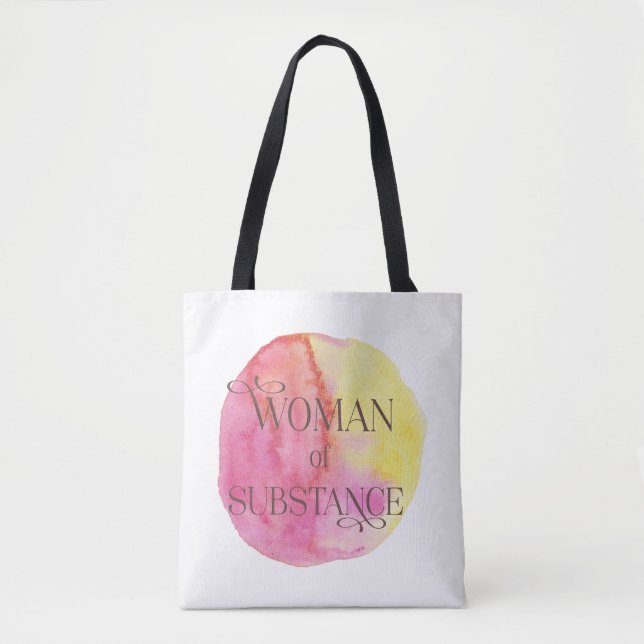 Woman of Substance Tote Bag (Vorderseite)