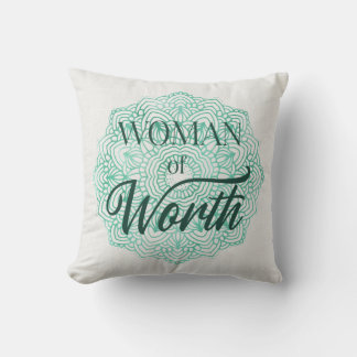 Woman of Worth Kissen