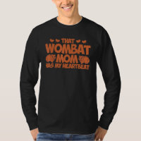 Wombat Dieses Wombat-Mama hat meinen Herzschlag Wo