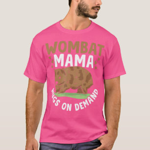 Wombat Mama Wombat Australian Animals Owner T-Shirt