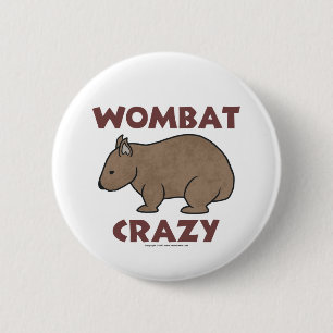 Wombat verrücktes III Button