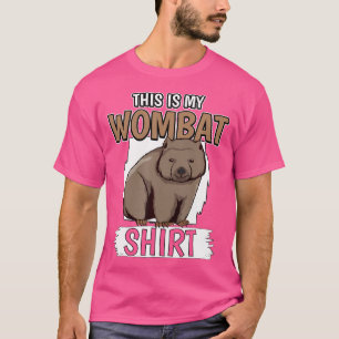 Wombats Zitat Australien Das ist mein Wombat T-Shirt