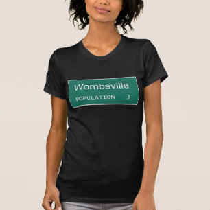 Wombsville Bevölkerung 3% pipe% schwanger mit T-Shirt