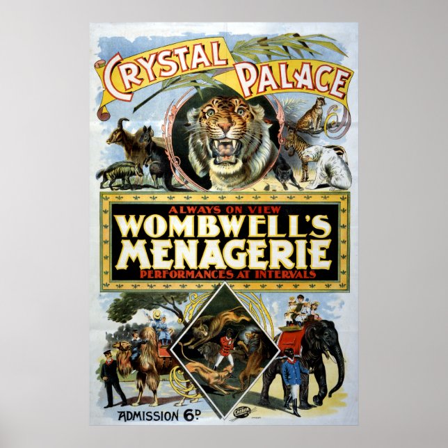 Wombwells Menagerie Crystal Palace Poster (Vorne)
