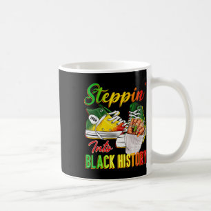 Women Black History Steppin in Afro African Snea Kaffeetasse
