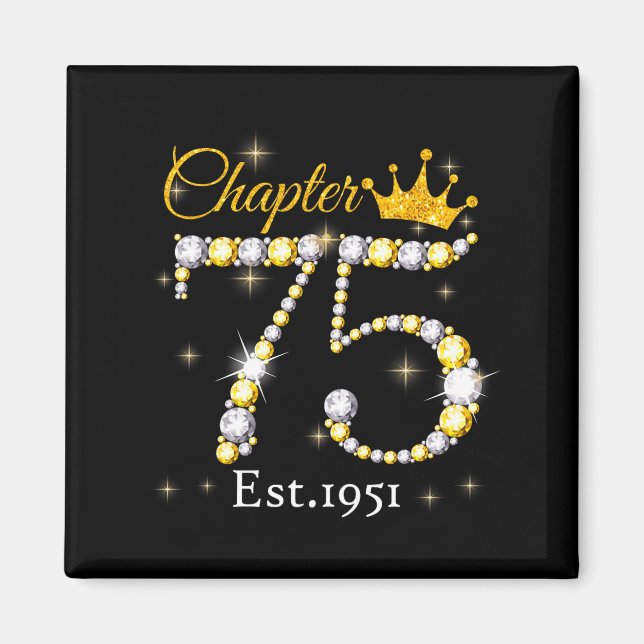 Women Chapter 75 Fabulous Est 1951 75th Birthday Q Magnet (Vorne)